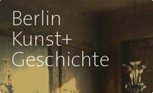 alt: Berlin Kunst+Geschichte